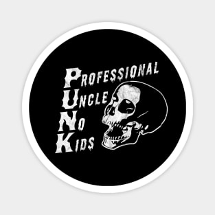 PUNK Professional Uncle No Kids Funny Skull Punk Rocker Magnet